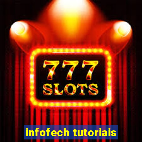 infofech tutoriais